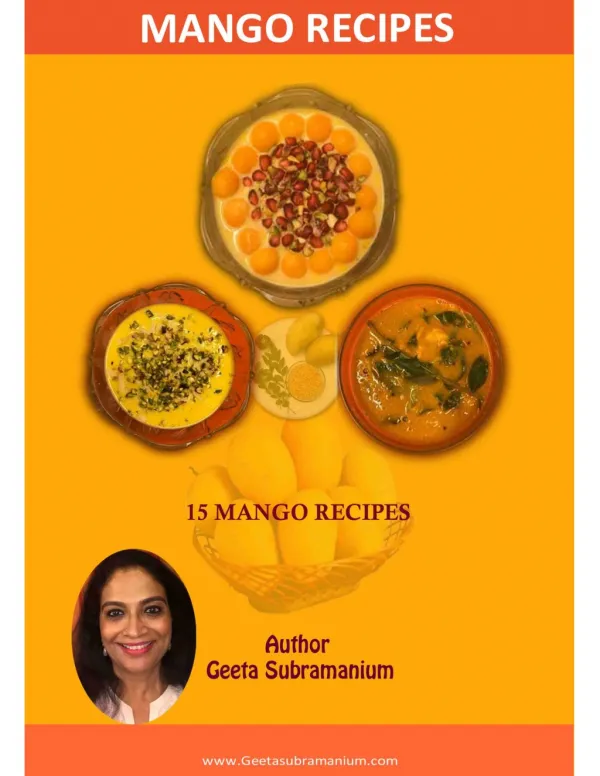 15 Mango Recipes - Traditional Indian Recipes for both Raw and Ripe Mangoes