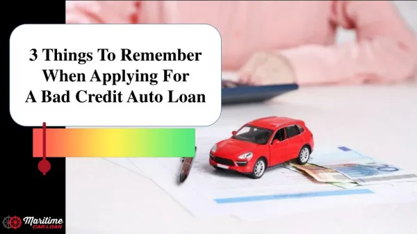 Things To Remember When Applying For Bad Credit Auto Loans