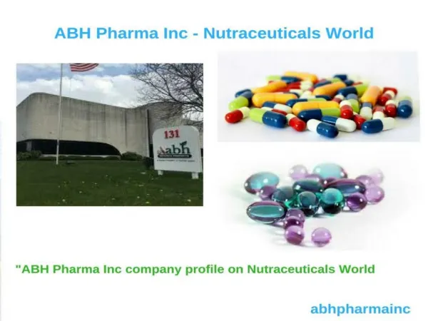 ABH Pharma Inc - Nutraceuticals World
