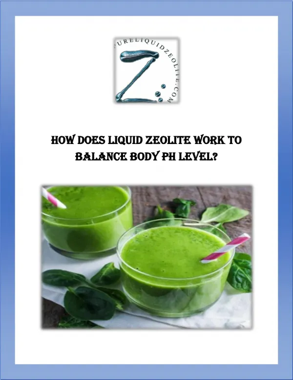 How does Liquid Zeolite Work to Balance Body pH Level