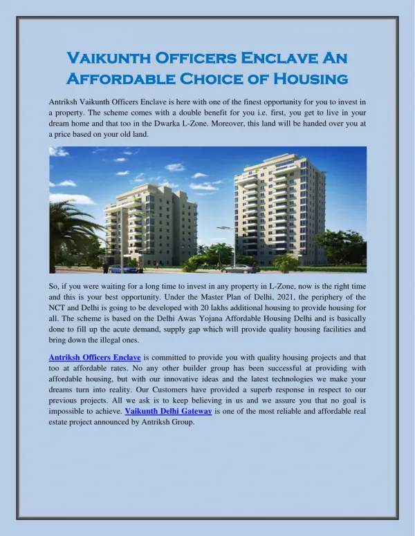 Vaikunth officers enclave an affordable choice of housing
