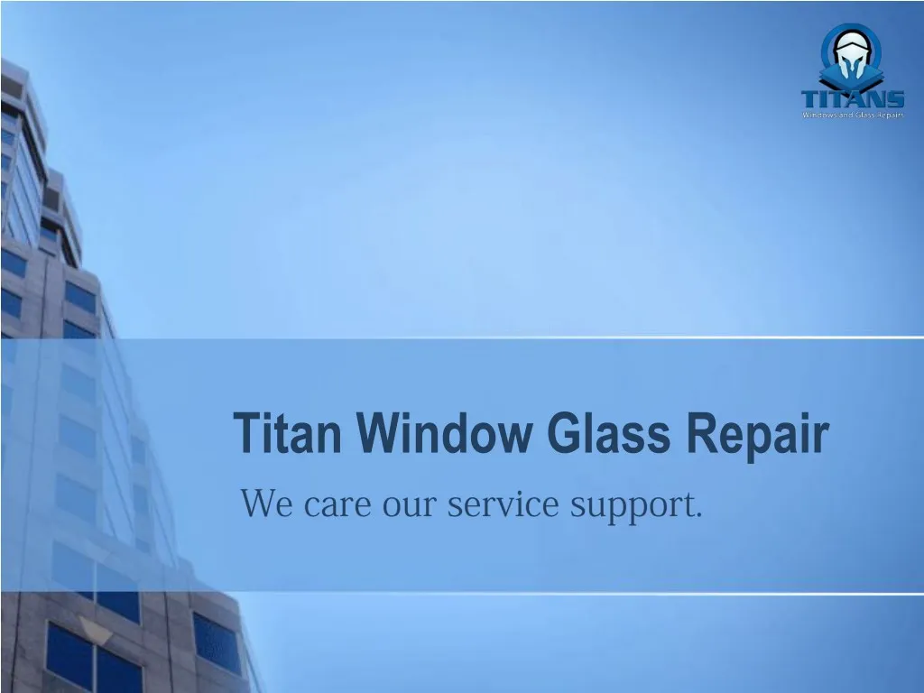 titan window glass repair
