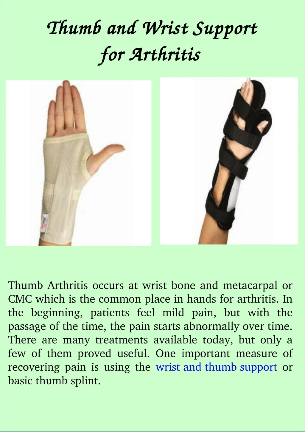 thumb and wrist support thumb and wrist support