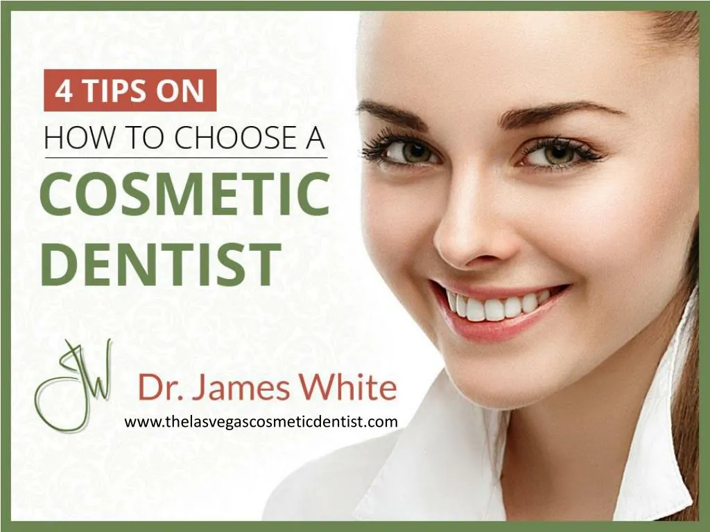 4 tips on how to choose a cosmetic dentist