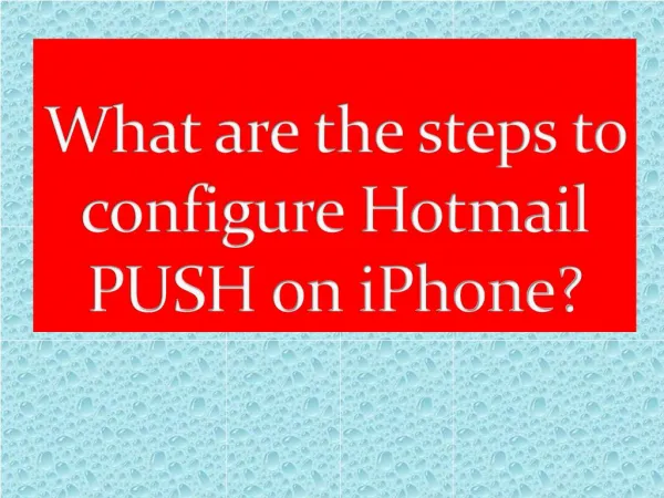 What are the steps to configure Hotmail PUSH on iPhone?