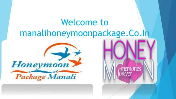 Honeymoon package in Manali - Manali Honeymoon package in India