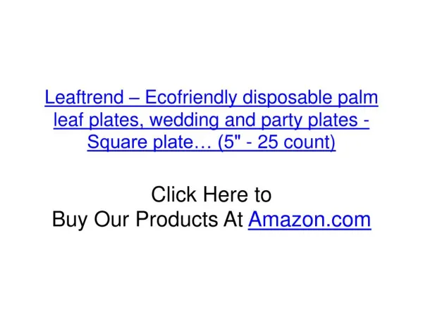 Leaftrend – Ecofriendly disposable palm leaf plates, wedding and party plates -Square plate… (5" - 25 count)