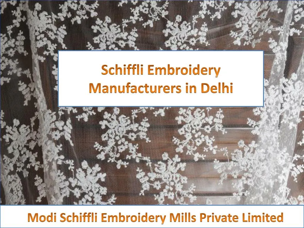 schiffli embroidery manufacturers in delhi