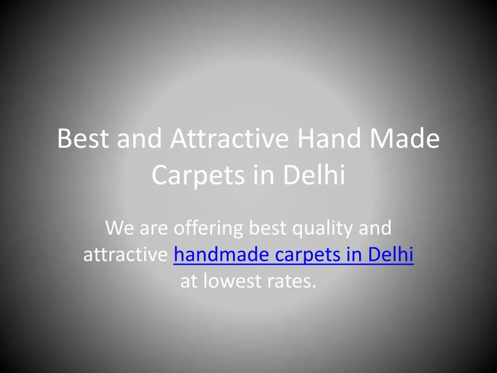 best and attractive hand made carpets in delhi