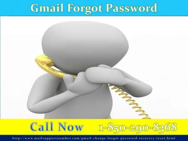 Gmail Password Recovery1-850-290-8368 Would Be the Best Choice