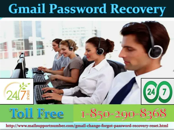 Gmail Password Recovery1-850-290-8368 immediately via our services!