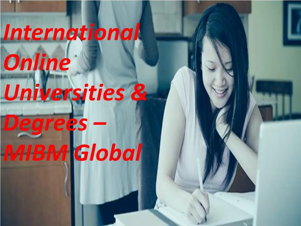 international online universities degrees mibm