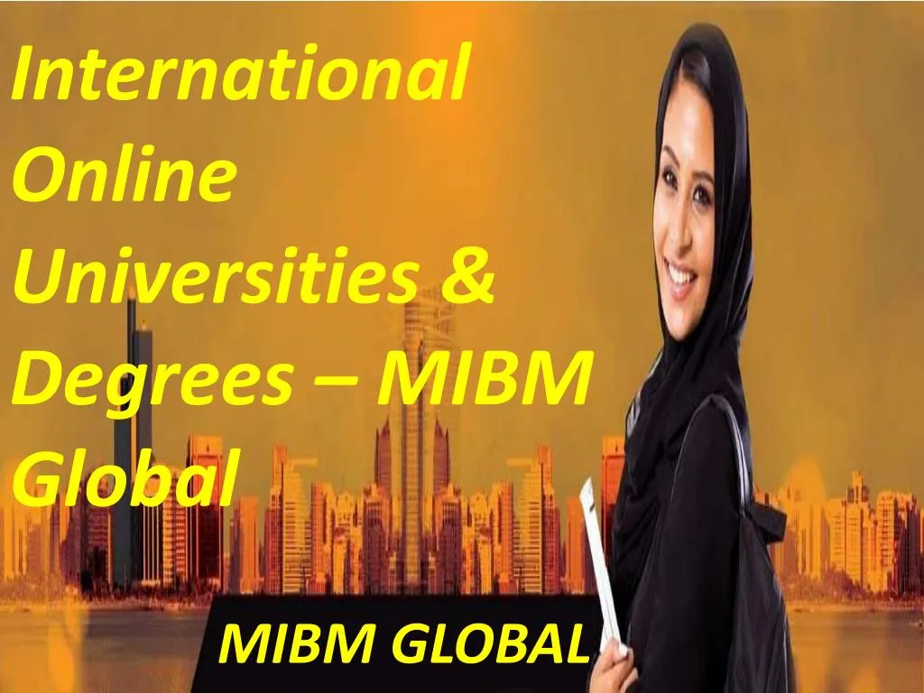 international online universities degrees mibm