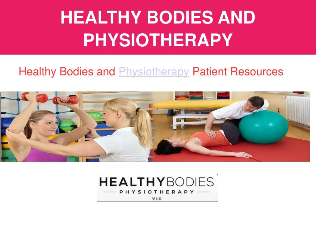 healthy bodies and physiotherapy