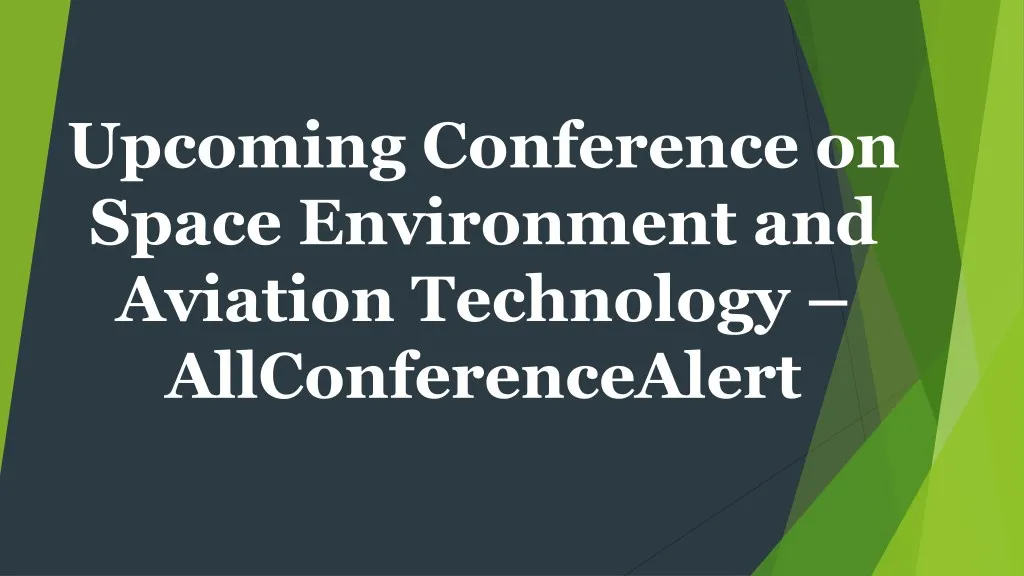 upcoming conference on space environment