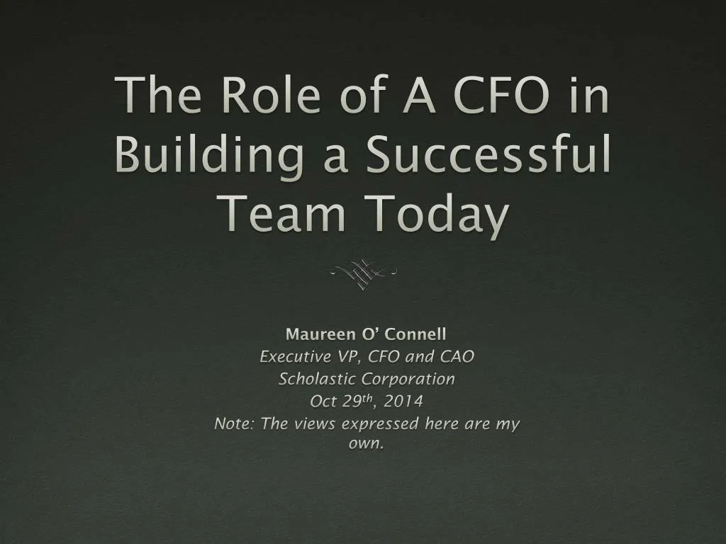 the role of a cfo in building a successful team today