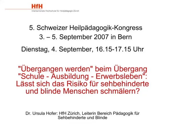 5. Schweizer Heilp dagogik-Kongress 3. 5. September 2007 in Bern
