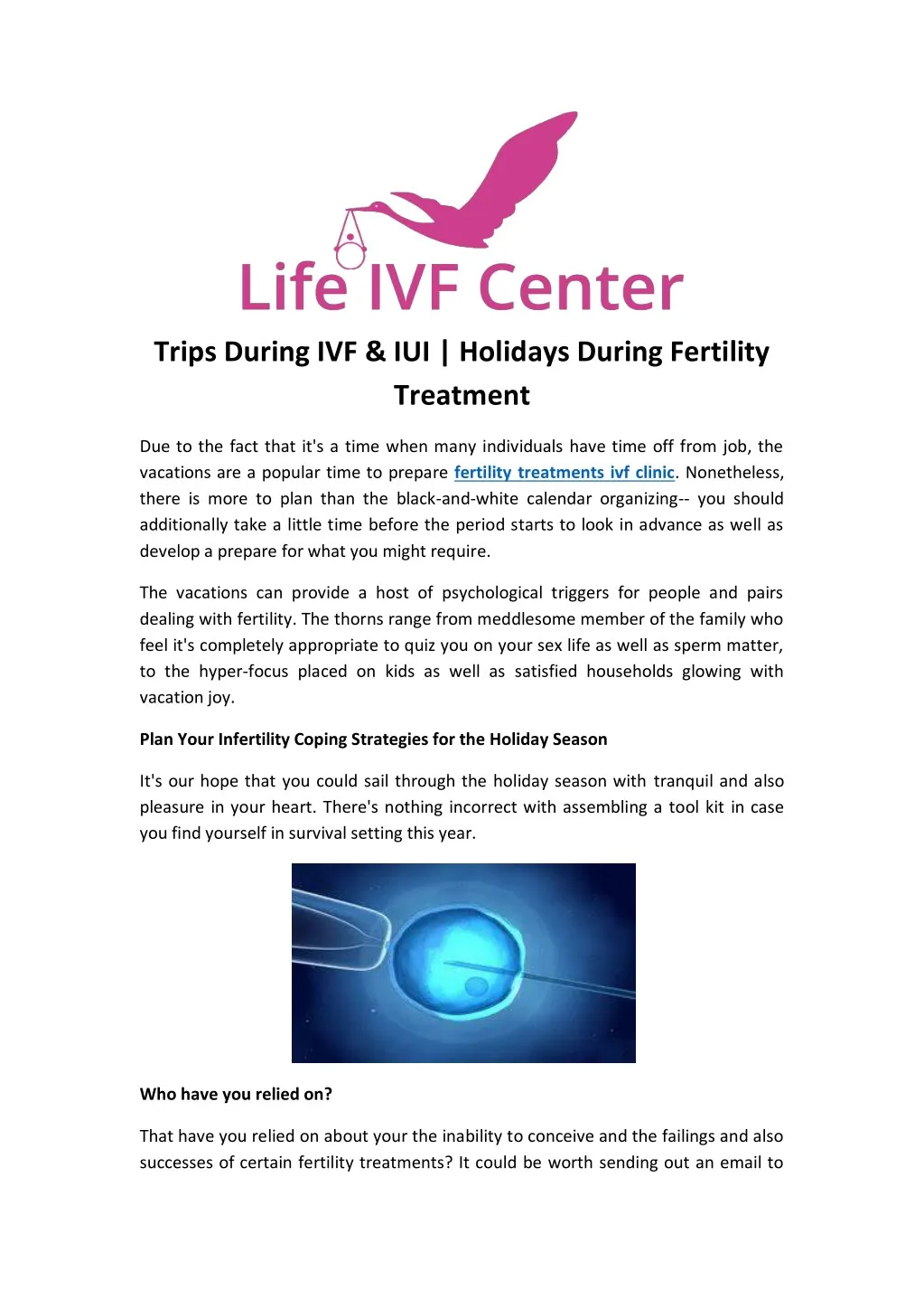 trips during ivf iui holidays during fertility