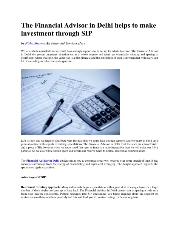 The Financial Advisor in Delhi helps to make investment through SIP