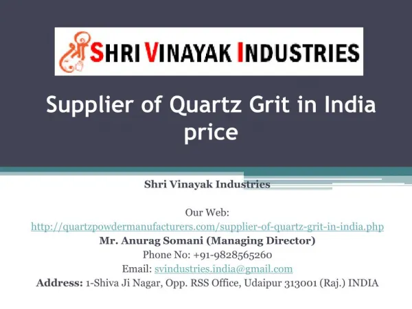 Supplier of Quartz Grit in India price