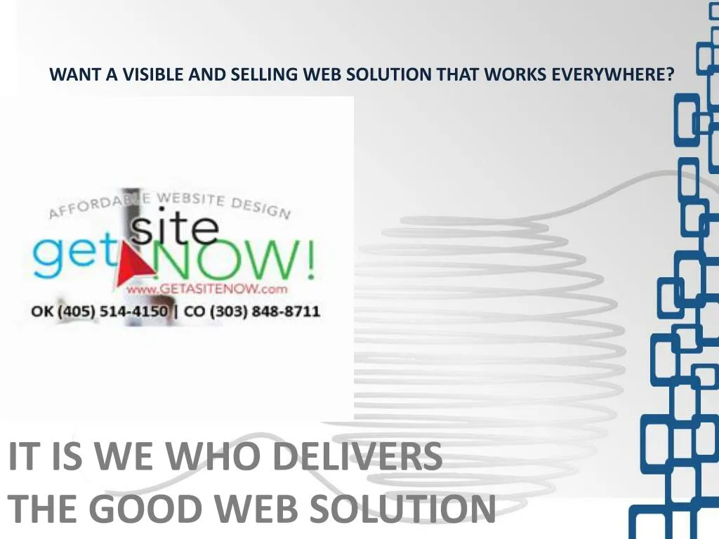 want a visible and selling web solution that