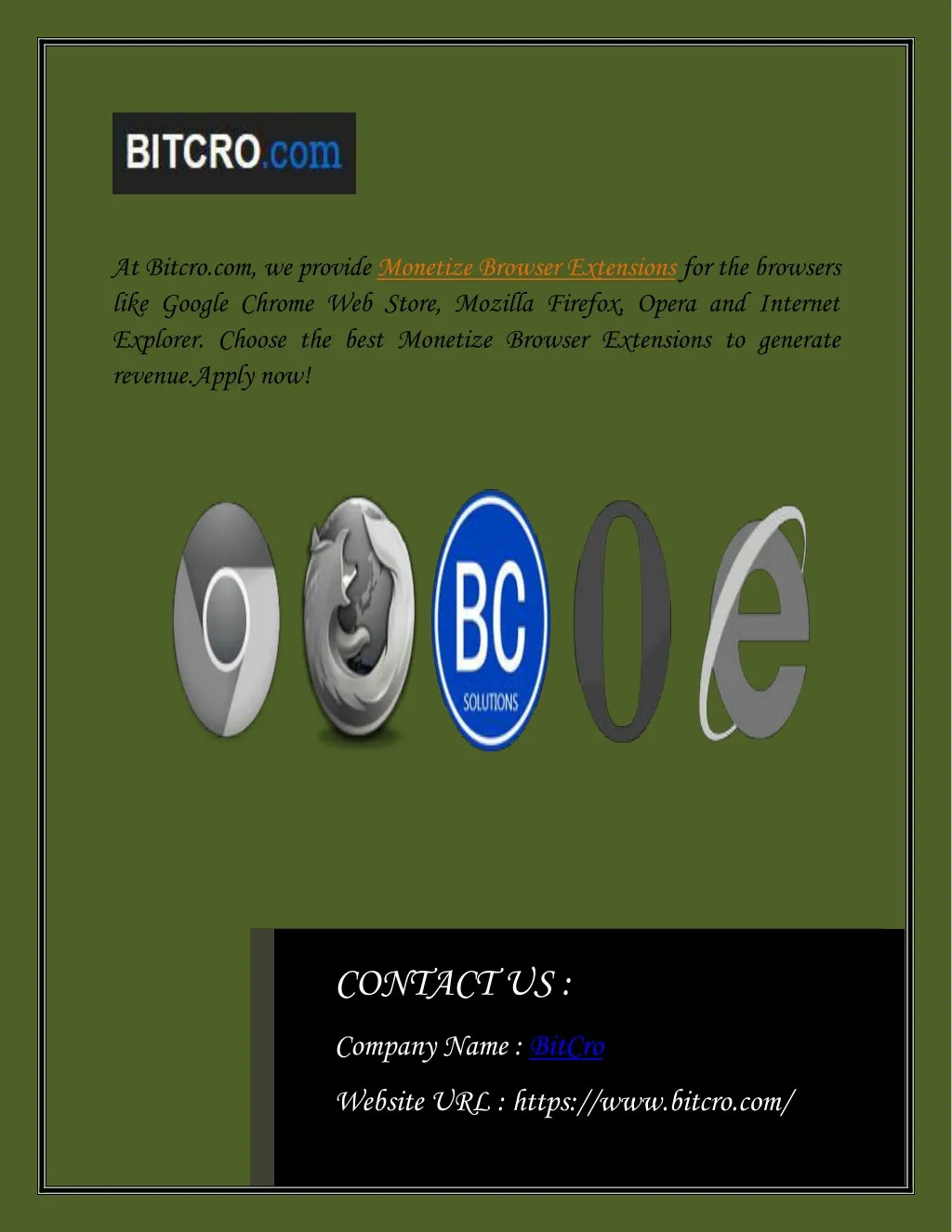 at bitcro com we provide monetize browser