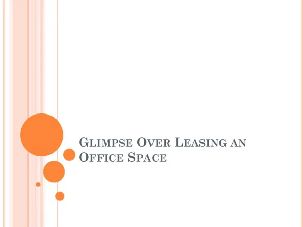Glimpse over leasing an office space