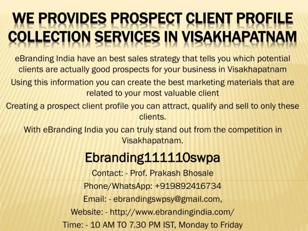 We Provides Prospect Client Profile Collection Services In Visakhapatnam