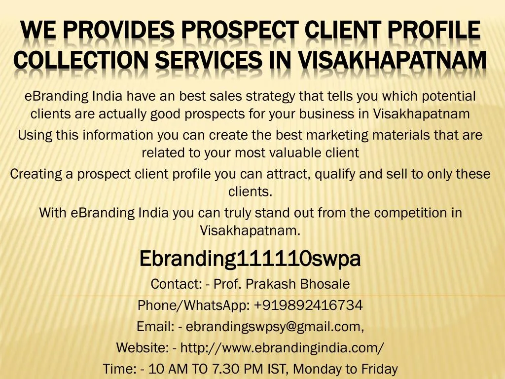 we provides prospect client profile collection services in visakhapatnam