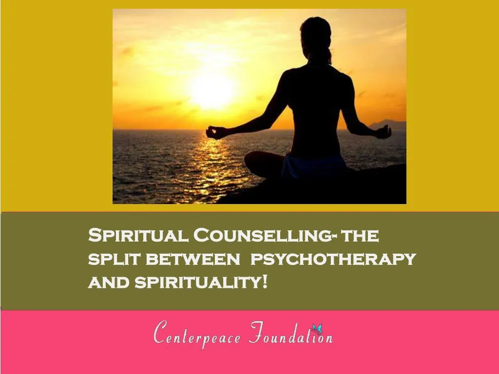 spiritual counselling the split between