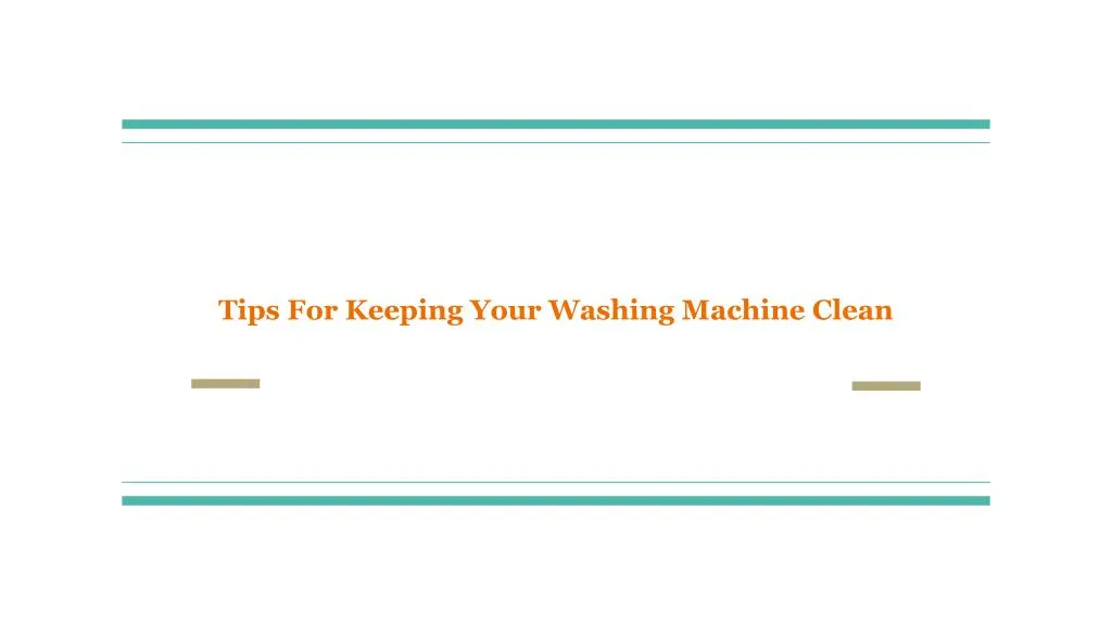 tips for keeping your washing machine clean