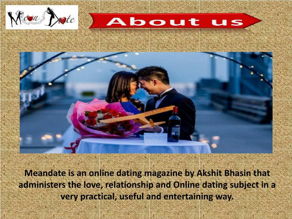 meandate is an online dating magazine by akshit