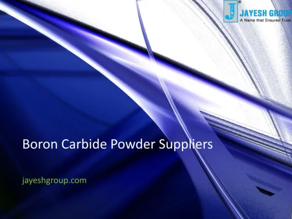 Boron Carbide Powder Suppliers