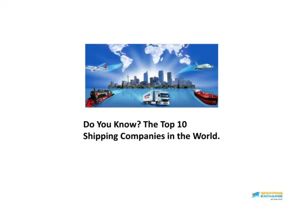 Top Ten Shipping Companies in the World