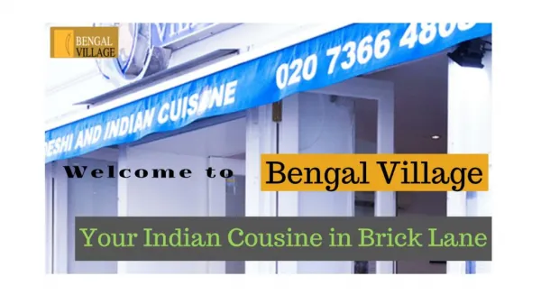 Bengal Village | Best Indian Restaurant in Brick Lane London E1
