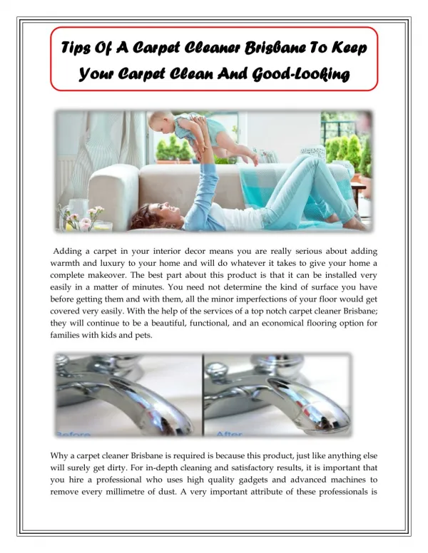 Tips Of A Carpet Cleaner Brisbane To Keep Your Carpet Clean And Good-Looking