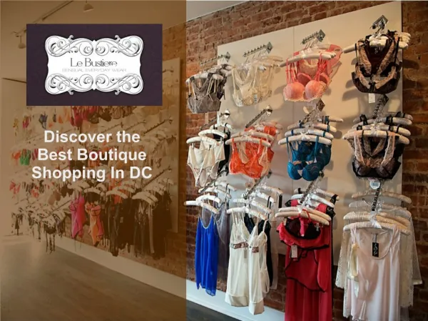 Discover the Best Boutique Shopping In DC