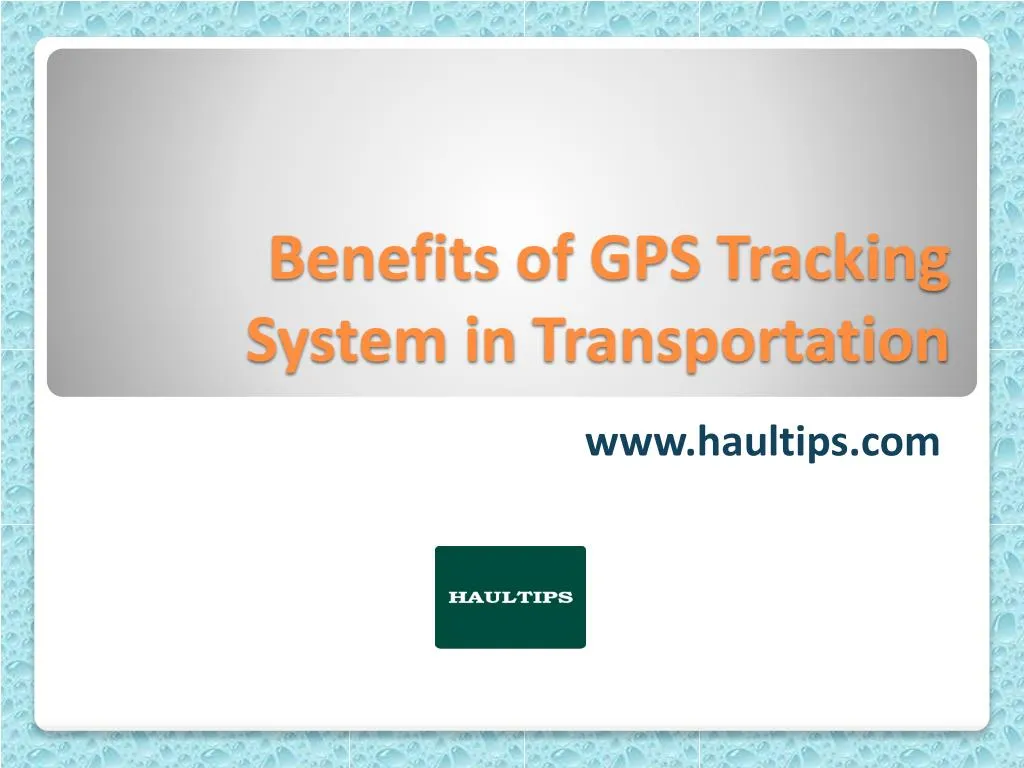 benefits of gps tracking system in transportation