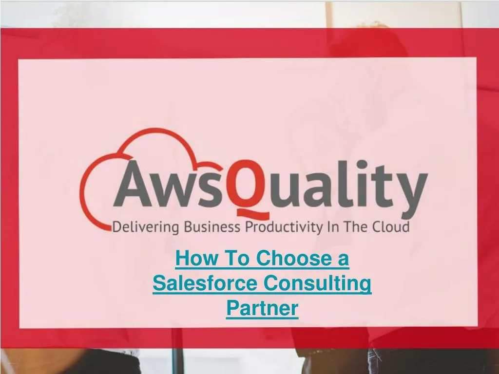 how to choose a salesforce consulting partner