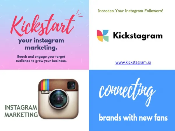 Increase Your Instagram Followers with Kickstagram