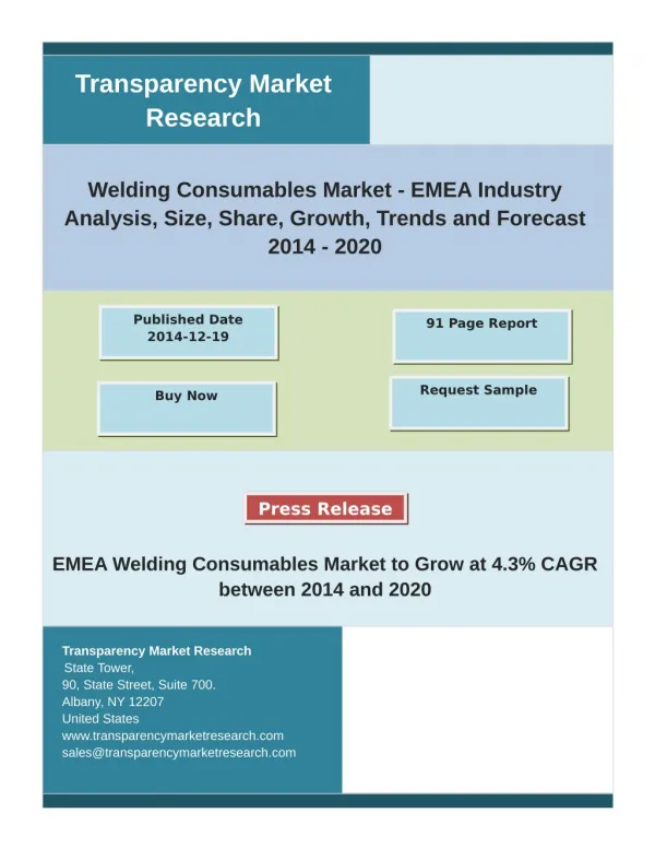Welding Consumables Market Analysis by Global Segments, Growth, Size and Forecast 2020