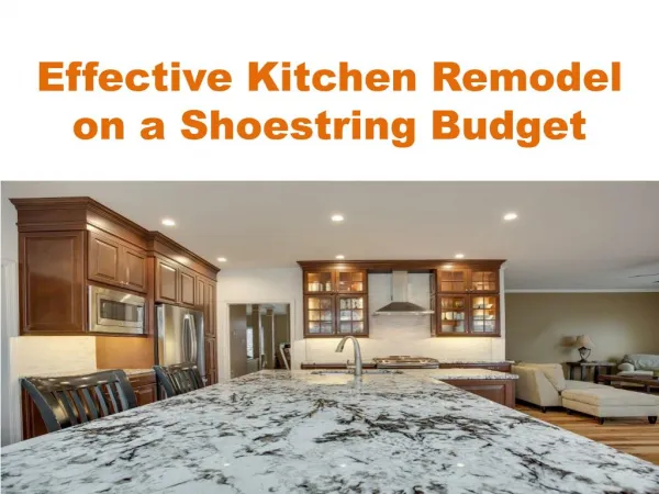 Effective Kitchen Remodel on a Shoestring Budget