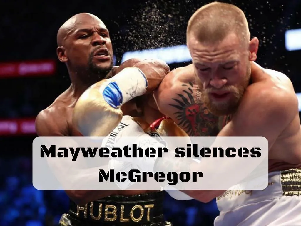 mayweather silences mcgregor