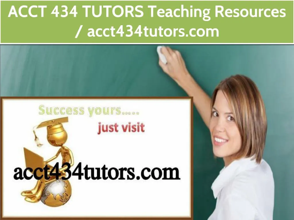acct 434 tutors teaching resources acct434tutors