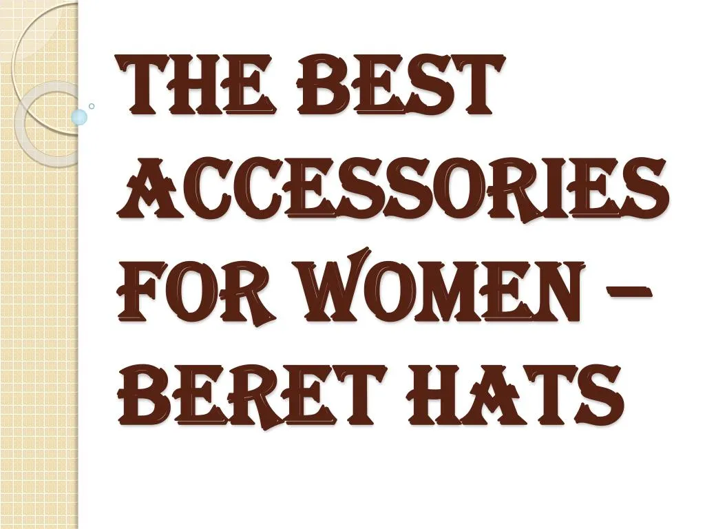 the best accessories for women beret hats