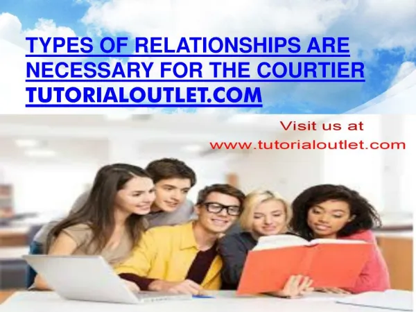 Types of relationships are necessary for the courtier