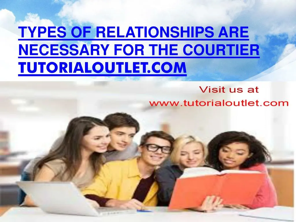 types of relationships are necessary for the courtier tutorialoutlet com