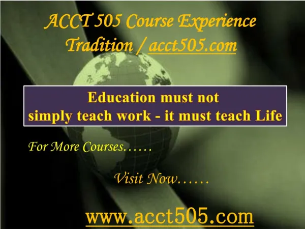 ACCT 505 Course Experience Tradition / acct505.com