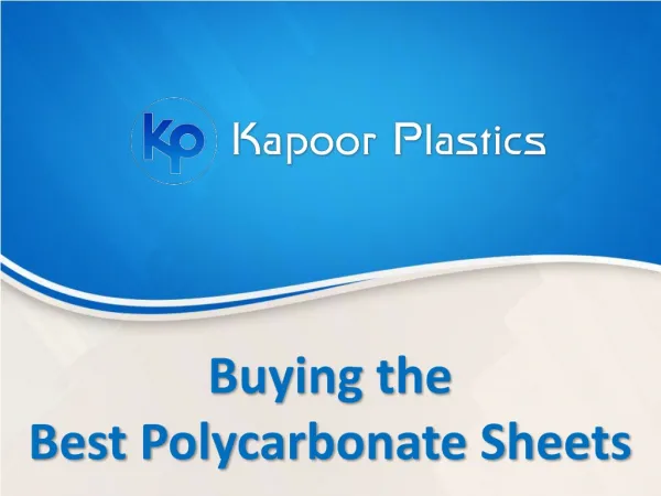 Buying the Best Polycarbonate Sheets