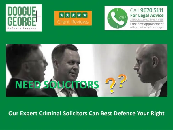 Our Expert Criminal Solicitors Can Best Defence Your Right